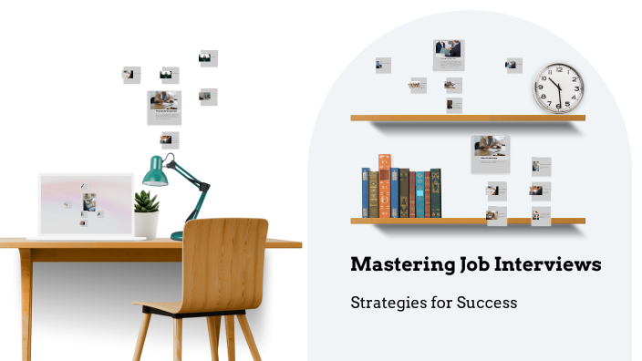 Mastering Job Interviews By Intan Faidah On Prezi