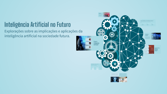 Inteligência Artificial no Futuro by Hellen Da silva nascimento on Prezi