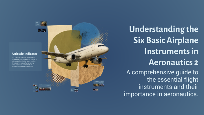 Understanding the Six Basic Airplane Instruments in Aeronautics 2 by ...