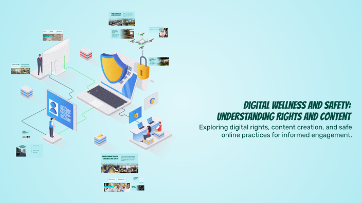 Digital Wellness and Safety: Understanding Rights and Content by Nicole ...