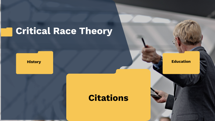Critical Race Theory by Amaya Henry on Prezi