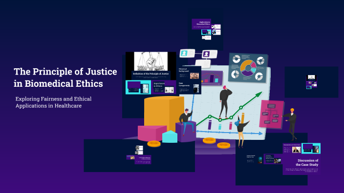 Justice In Bioethics The Principle of Justice in Biomedical Ethics by Destiny Isaacs on Prezi