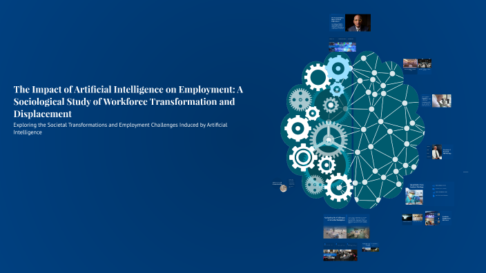 The Impact of Artificial Intelligence on Employment: A Sociological ...
