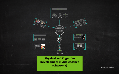 Physical and Cognitive Development in Adolescence by JORDYN EVANS on Prezi