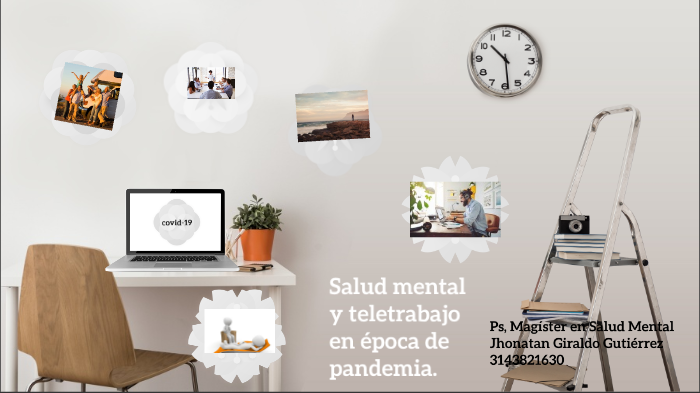 Salud Mental y Teletrabajo en tiempo de pandemia by Jhonatan Giraldo on ...