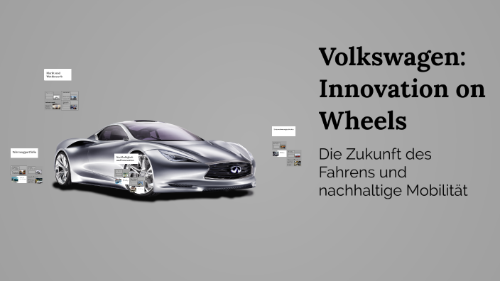 Vw Innovation Volkswagen: Innovation on Wheels by Damian on Prezi