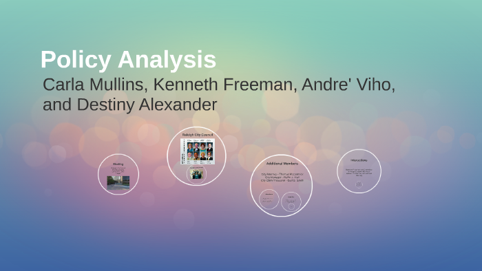 Policy Analysis by Kenneth Freeman on Prezi