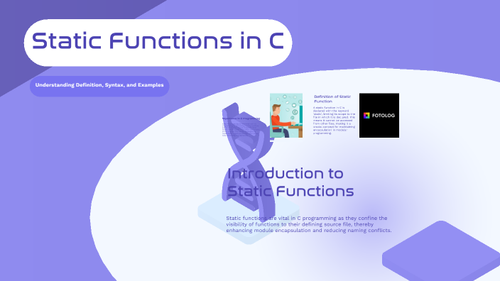 Static Functions in C by suganya on Prezi