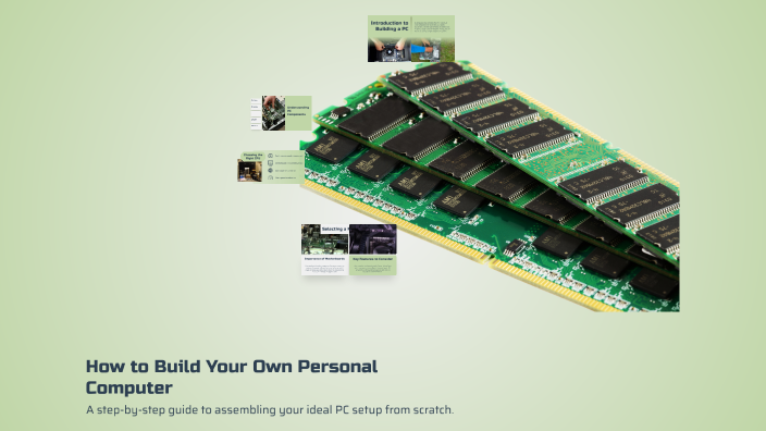 How to Build Your Own Personal Computer by Beyblack on Prezi