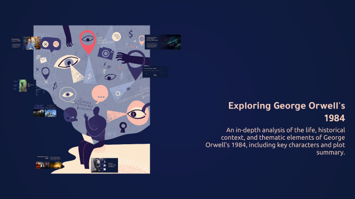 Exploring George Orwell's 1984 by Edoardo PM on Prezi