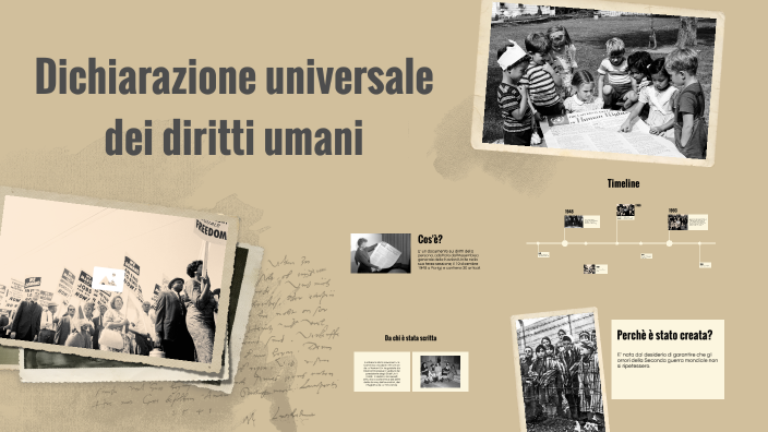 Dichiarazione universale dei diritti umani by Angela Conti on Prezi