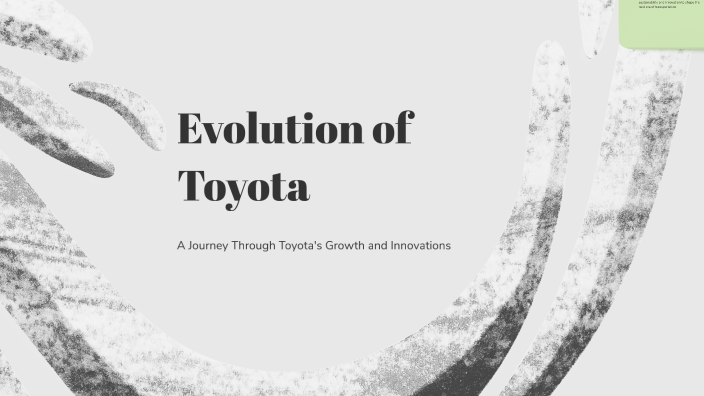 Evolution of Toyota by Biviana Ramírez on Prezi