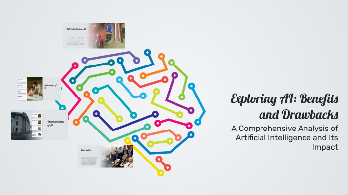 Exploring AI: Benefits and Drawbacks by Imrane Hadry on Prezi