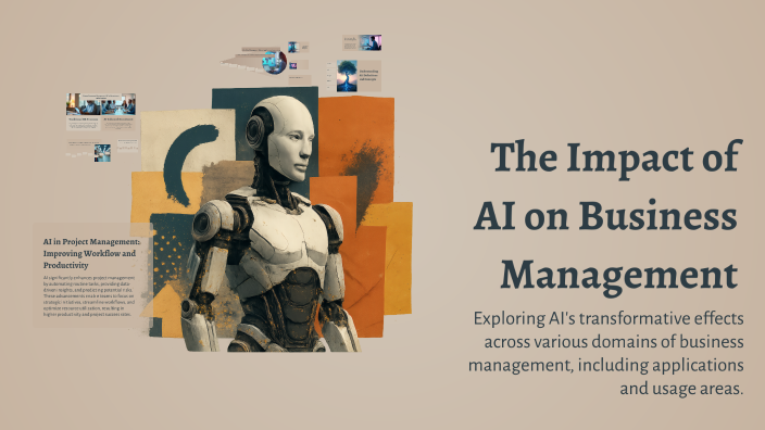 The Impact of AI on Business Management by negin nouri on Prezi