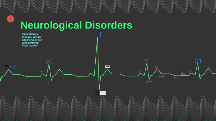 Neurological Disorders by Shahrozia Imtiaz on Prezi