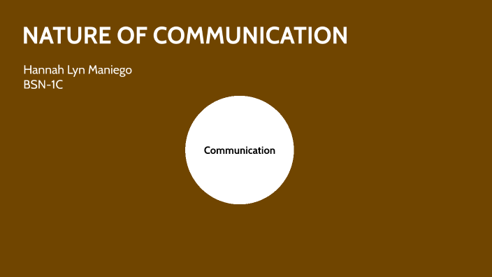 task-5-nature-of-communication-by-hannah-lyn-maniego