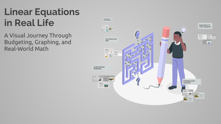 Linear Equations in Real Life by Mhery Lyn Orquia on Prezi