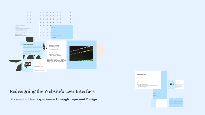 Redesigning the Website's User Interface by Anurag Gupta on Prezi