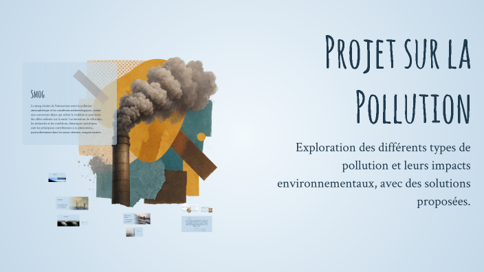 Projet sur la Pollution by Rim Oukour on Prezi