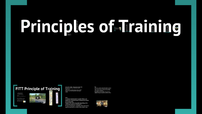 Principles Of Training By Andy Halliley On Prezi