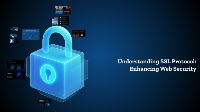 Understanding SSL Protocol: Enhancing Web Security by behij gharbi on Prezi