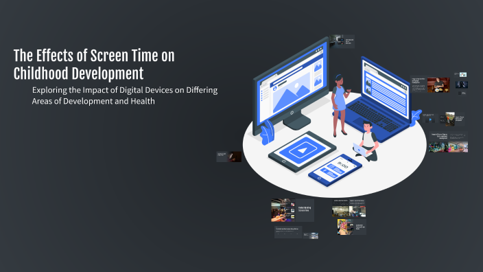 The Effects of Screen Time on Childhood Development by Nicole Blackford ...