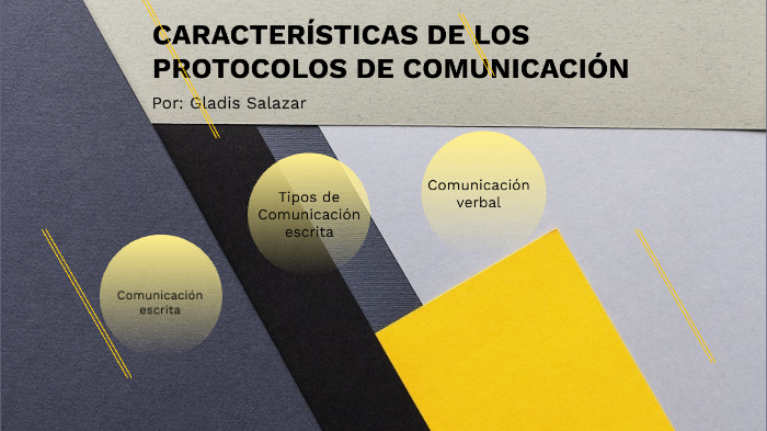 Protocolos de Comunicación by Gladis Salazar on Prezi