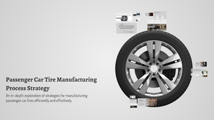Passenger Car Tire Manufacturing Process Strategy by Muthu Venkatesan ...
