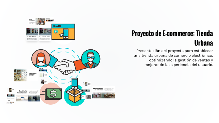 Modelo Project Commerce Proyecto de E-commerce: Tienda Urbana by Yan Gonzalez on Prezi