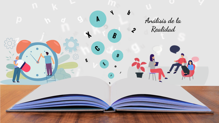 Análisis de la Realidad by ARIADNA LIDICE MOLINA MOLINA on Prezi