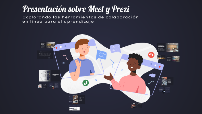 Presentación sobre Meet y Prezi by Elena Pacheco on Prezi