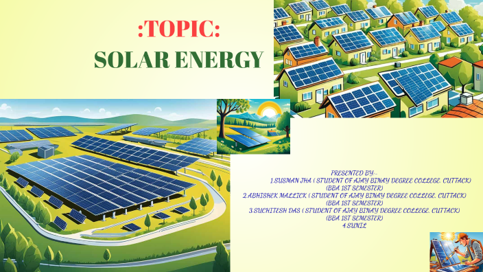 Presentation on Solar Energy: Harnessing the Power of the Sun by Susman ...