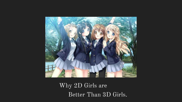Why 2D Girls are Better Than 3D Girls by Mike Hawk