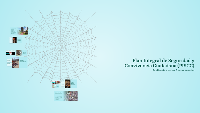 Plan Integral de Seguridad y Convivencia Ciudadana (PISCC) by Oscar ...