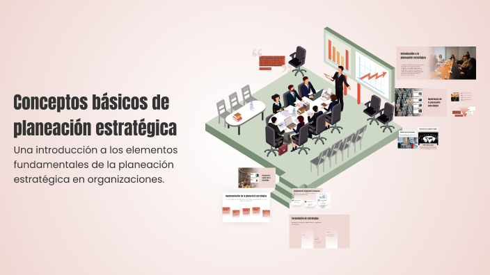 Conceptos básicos de planeación estratégica by Angel Fernando on Prezi