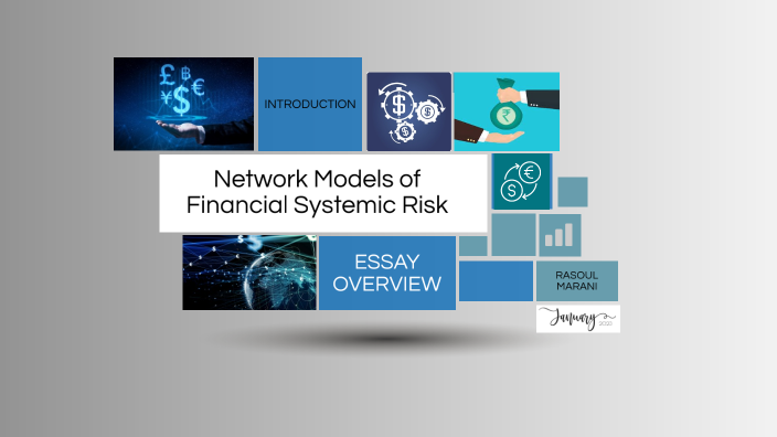 Financial Systemic Risk by Rasoul Marani on Prezi