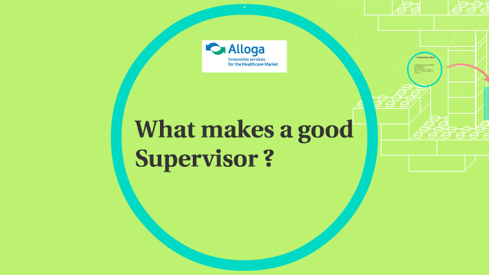 what-makes-a-good-supervisor-by-ben-fairhurst