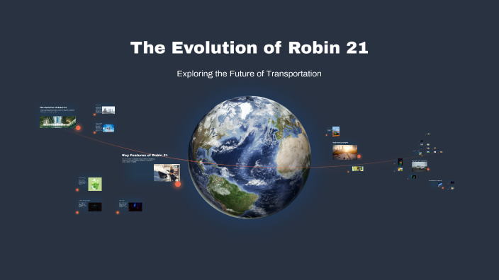 The Evolution of Robin 21 by Julia Noy on Prezi
