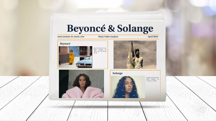 Beyoncé vs Solange Music Video Analysis by Stoney McKnight on Prezi