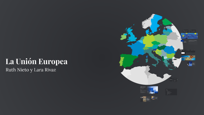 La Unión Europea by Ruth Nieto Peláez on Prezi
