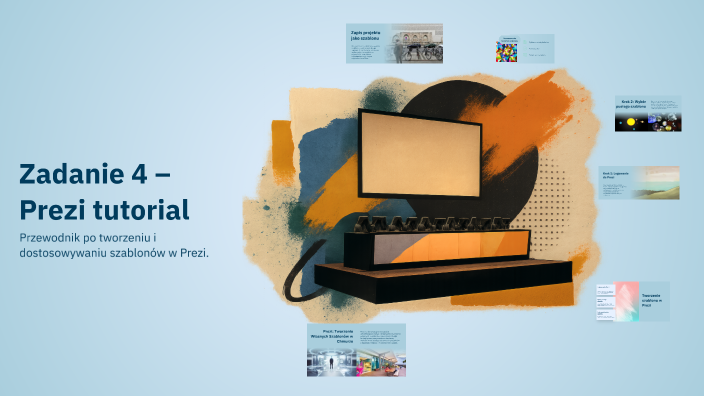 Zadanie 4 – Prezi tutorial by K9219 on Prezi
