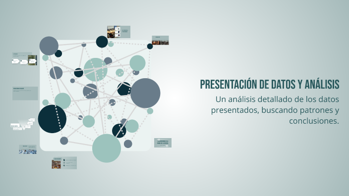 Presentación de Datos y Análisis by Lizbeth Carla Mamani Luque on Prezi