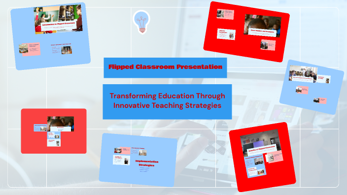 Flipped Classroom Presentation by Stephanie Layne on Prezi