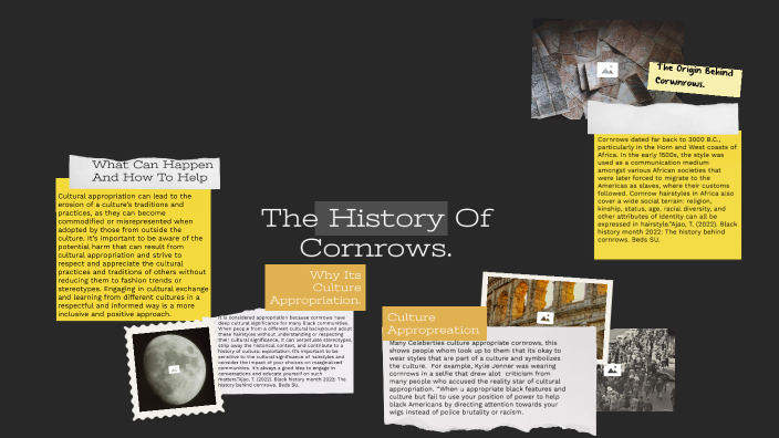 History Of Cornrows by chantai scott on Prezi