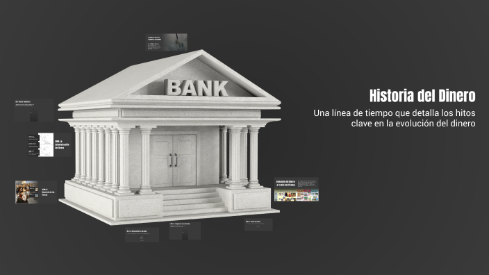 Historia del Dinero by Valentina Loayza on Prezi