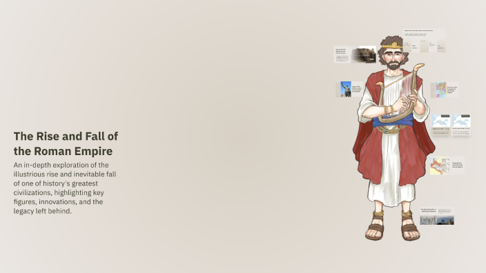 The Rise and Fall of the Roman Empire by marie samvura on Prezi