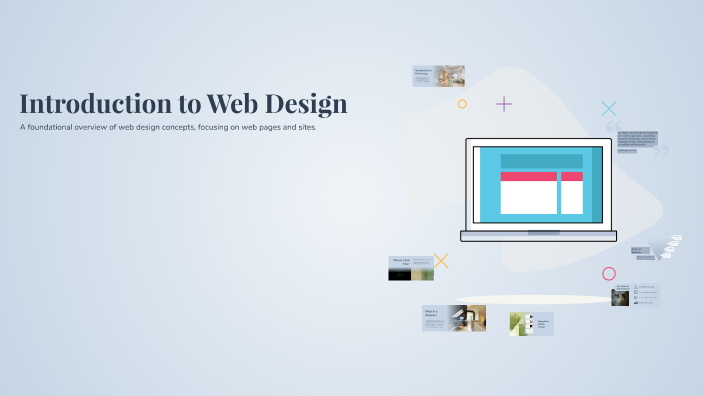 Introduction to Web Design by nadia gil on Prezi