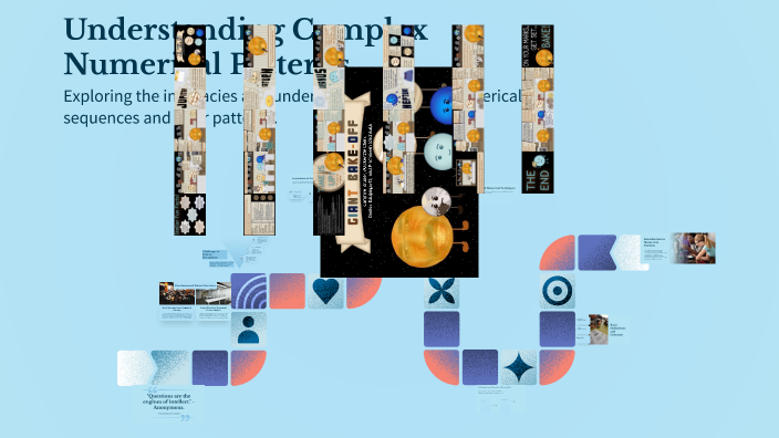Understanding Complex Numerical Patterns by Caroline Bruner on Prezi