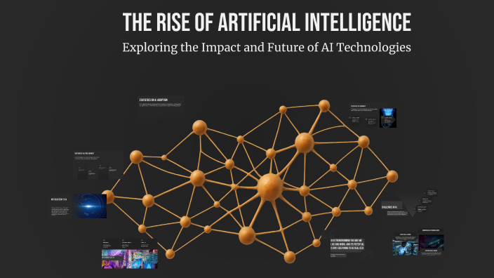 The Rise of Artificial Intelligence by seif a on Prezi