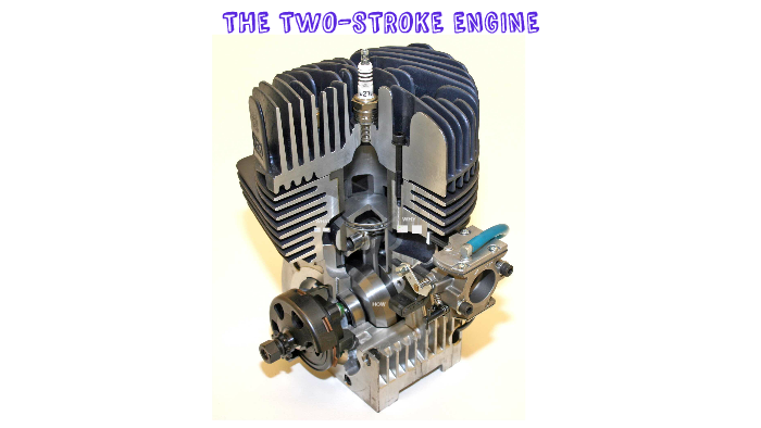 THE TWO-STROKE ENGINE by maxime baus on Prezi